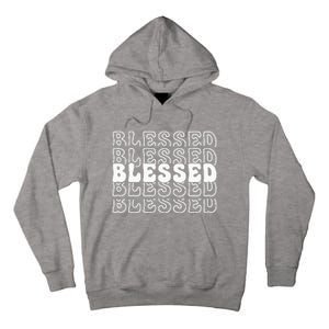 Blessed White Stacked Lettering Christian Religious Tall Hoodie