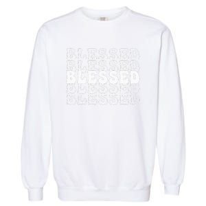 Blessed White Stacked Lettering Christian Religious Garment-Dyed Sweatshirt