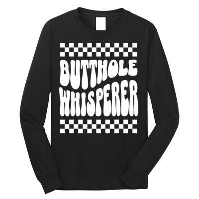 Butthole Whisperer Sarcastic Jokes Retro Long Sleeve Shirt