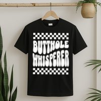 Butthole Whisperer Sarcastic Jokes Retro T-Shirt