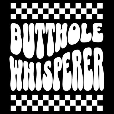 Butthole Whisperer Sarcastic Jokes Retro T-Shirt