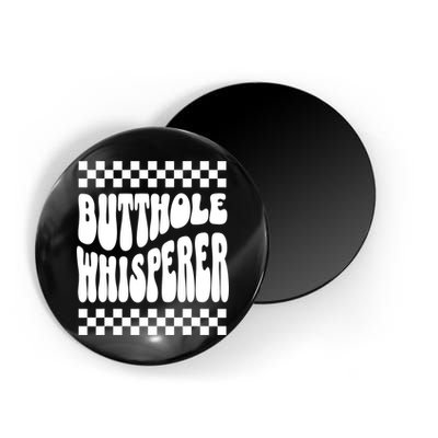 Butthole Whisperer Sarcastic Jokes Retro Magnet