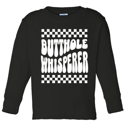 Butthole Whisperer Sarcastic Jokes Retro Toddler Long Sleeve Shirt