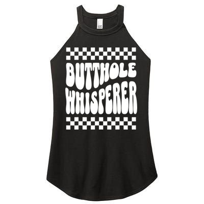 Butthole Whisperer Sarcastic Jokes Retro Women's Perfect Tri Rocker Tank