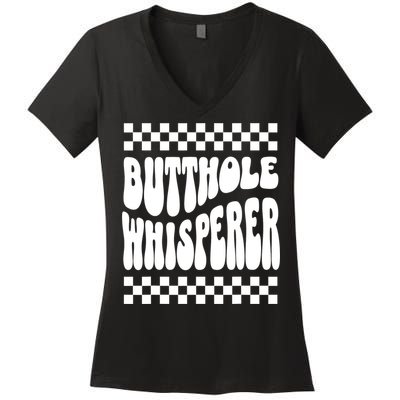 Butthole Whisperer Sarcastic Jokes Retro Women's V-Neck T-Shirt