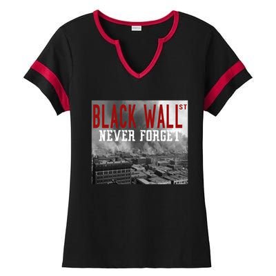 Black Wall Street Never Forget Our History Black Wall Street Gift Ladies Halftime Notch Neck Tee