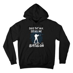 Biathlon Winter Sport Biathlet Funny Biathlon Hoodie