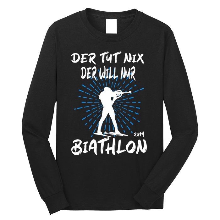 Biathlon Winter Sport Biathlet Funny Biathlon Long Sleeve Shirt