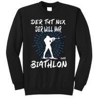 Biathlon Winter Sport Biathlet Funny Biathlon Sweatshirt