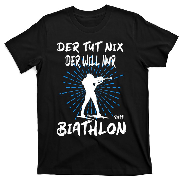 Biathlon Winter Sport Biathlet Funny Biathlon T-Shirt