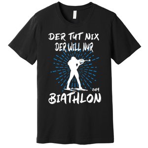 Biathlon Winter Sport Biathlet Funny Biathlon Premium T-Shirt