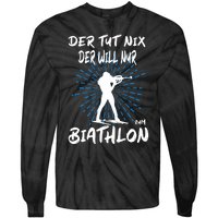 Biathlon Winter Sport Biathlet Funny Biathlon Tie-Dye Long Sleeve Shirt