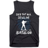 Biathlon Winter Sport Biathlet Funny Biathlon Tank Top