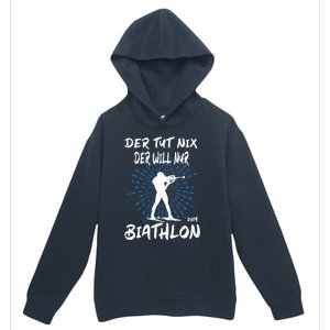 Biathlon Winter Sport Biathlet Funny Biathlon Urban Pullover Hoodie