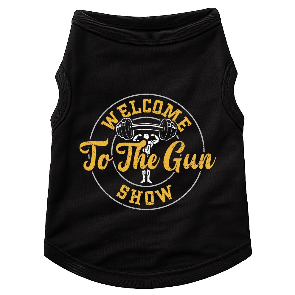 Bodybuilding Welcome To The Gun Show Gym Sayings Doggie Tank