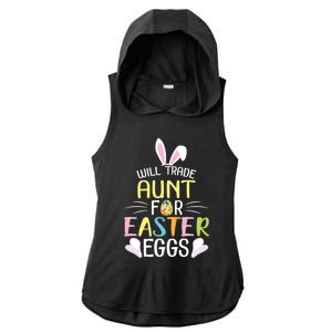 Bunny Will Trade Aunt For Easter Eggs Candy Happy To Me You Cool Gift Ladies PosiCharge Tri-Blend Wicking Draft Hoodie Tank