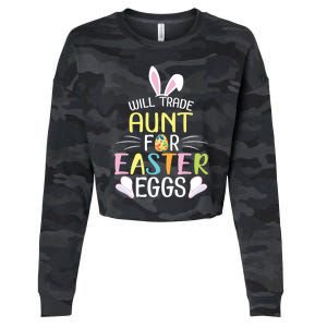 Bunny Will Trade Aunt For Easter Eggs Candy Happy To Me You Cool Gift Cropped Pullover Crew