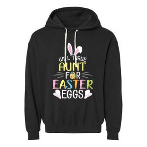 Bunny Will Trade Aunt For Easter Eggs Candy Happy To Me You Cool Gift Garment-Dyed Fleece Hoodie