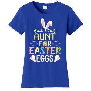 Bunny Will Trade Aunt For Easter Eggs Candy Happy To Me You Cool Gift Women's T-Shirt