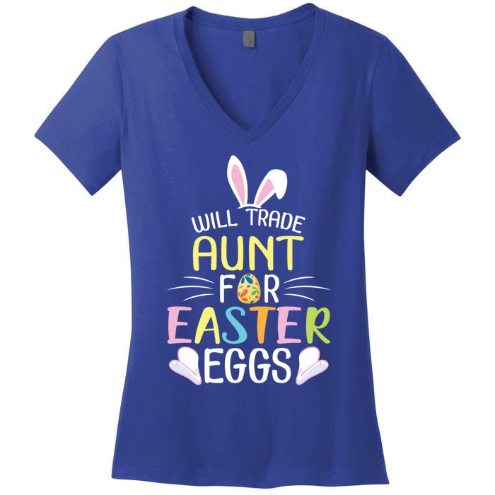 Bunny Will Trade Aunt For Easter Eggs Candy Happy To Me You Cool Gift Women's V-Neck T-Shirt