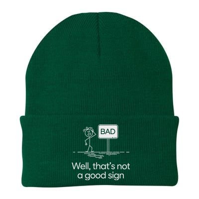 Bad Well ThatS Not A Good Sign Knit Cap Winter Beanie