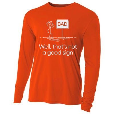 Bad Well ThatS Not A Good Sign Cooling Performance Long Sleeve Crew