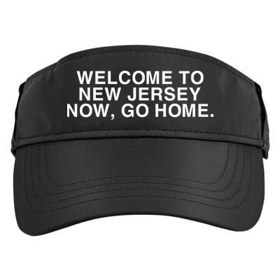 Bleachers Welcome To New Jersey Now Go Home Adult Drive Performance Visor