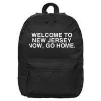 Bleachers Welcome To New Jersey Now Go Home 16 in Basic Backpack