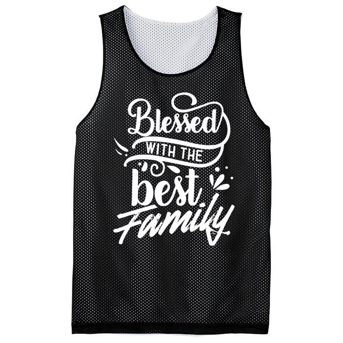 Blessed With The Best Family Reunion Relatives Families Mesh Reversible Basketball Jersey Tank