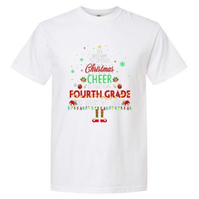 Best Way To Spread Christmas Cheer Is Teaching Fourth Grade Cute Gift Garment-Dyed Heavyweight T-Shirt