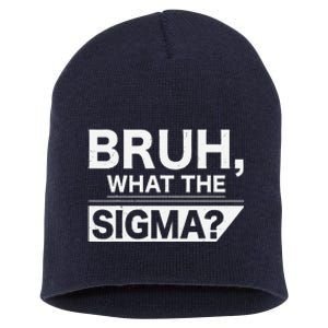 Bruh What The Sigma Meme Funny Sigma Male Short Acrylic Beanie