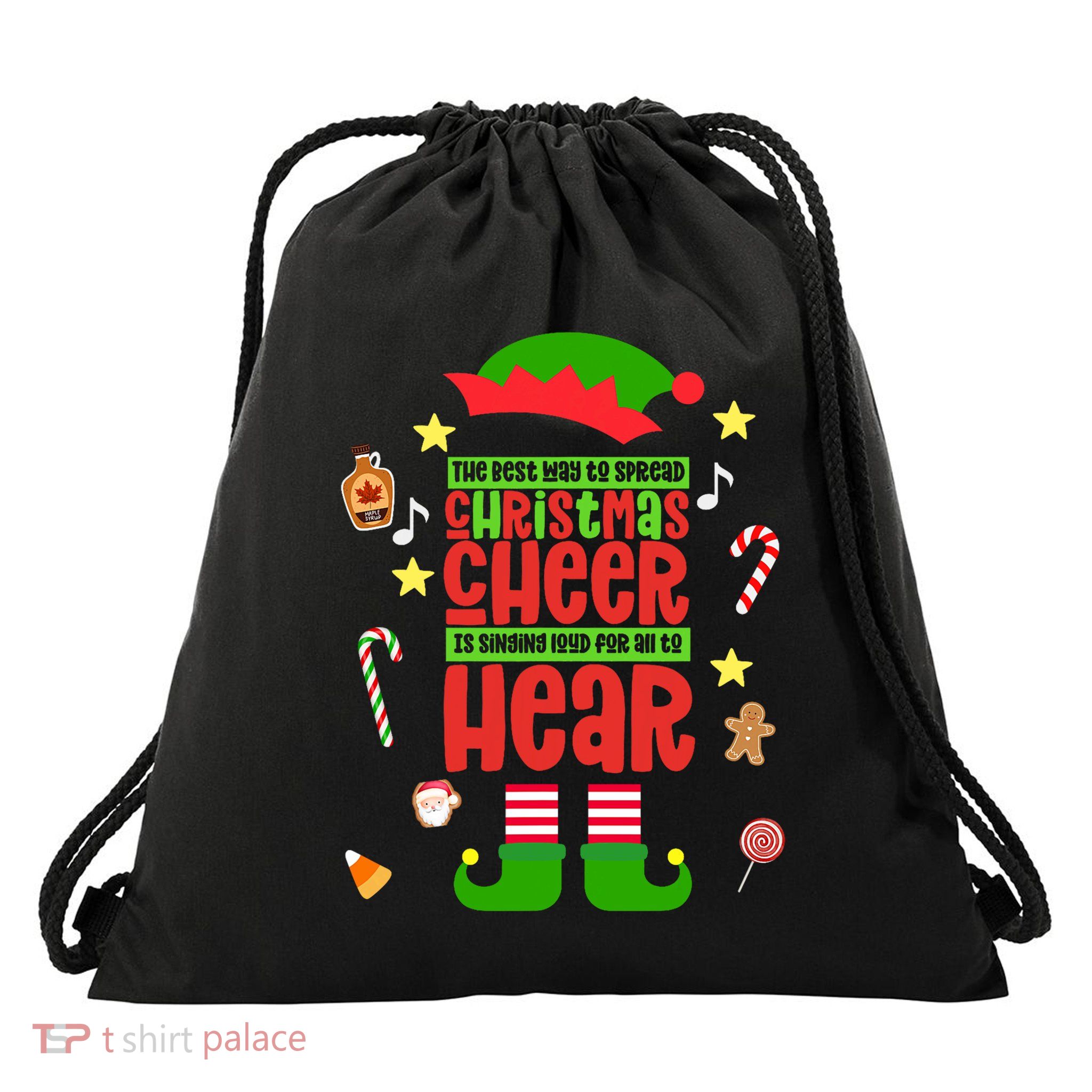 Best Way To Spread Christmas Cheer Elf Hat Shoes Candy Funny Drawstring Bag