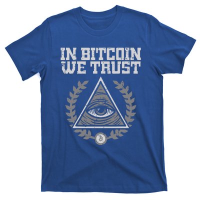 Bitcoin We Trust Funny Btc Crypto Cryptocurrency T-Shirt