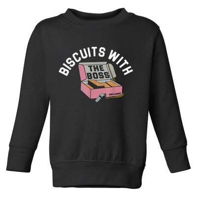 Biscuits With The Boss Toddler Sweatshirt