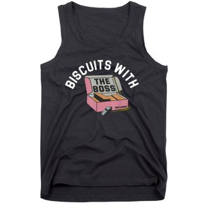 Biscuits With The Boss Tank Top