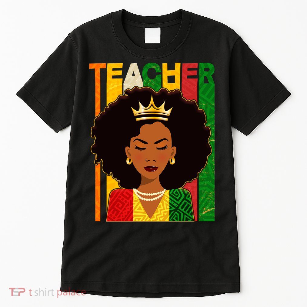 Black Woman Teacher African Black American History Tall T-Shirt