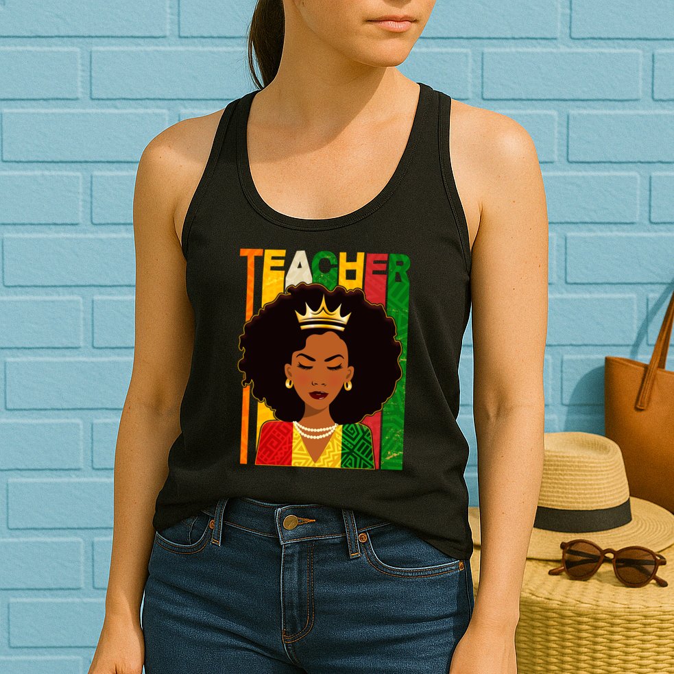 Black Woman Teacher African Black American History Womens Tank Top