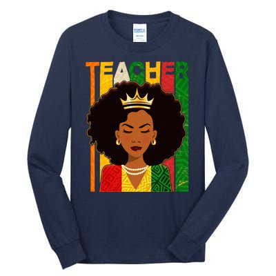 Black Woman Teacher African Black American History Tall Long Sleeve T-Shirt