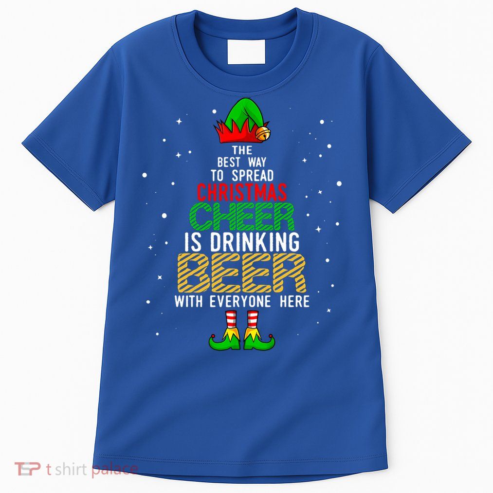 Best Way To Spread Christmas Cheer Ing Beer Funny Xmas Gift Tall T-Shirt