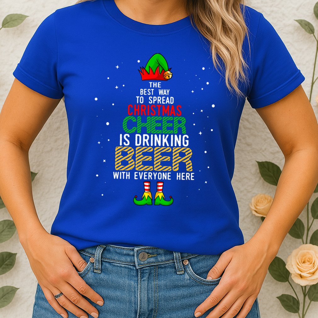 Best Way To Spread Christmas Cheer Ing Beer Funny Xmas Gift Womens T-Shirt