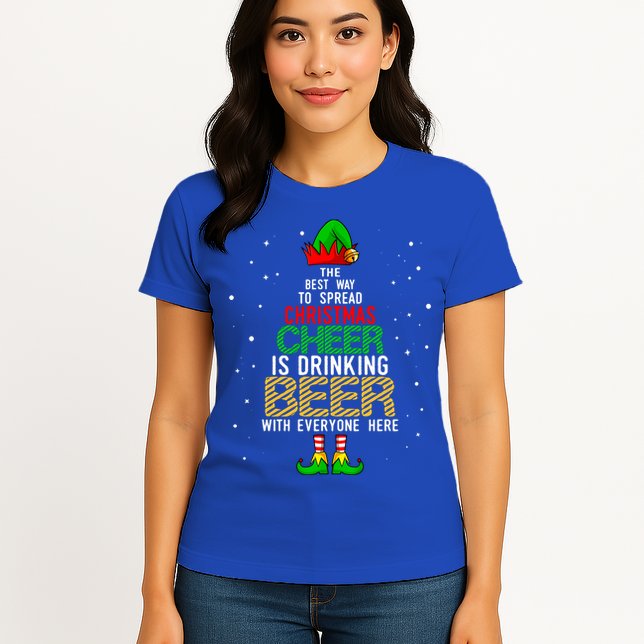 Best Way To Spread Christmas Cheer Ing Beer Funny Xmas Gift Womens T-Shirt