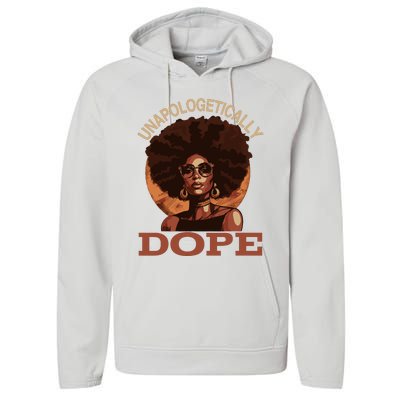 Black Wo Unapologetically Dope Juneteenth Black History Performance Fleece Hoodie