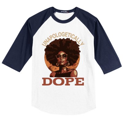 Black Wo Unapologetically Dope Juneteenth Black History Baseball Sleeve Shirt