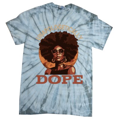 Black Wo Unapologetically Dope Juneteenth Black History Tie-Dye T-Shirt