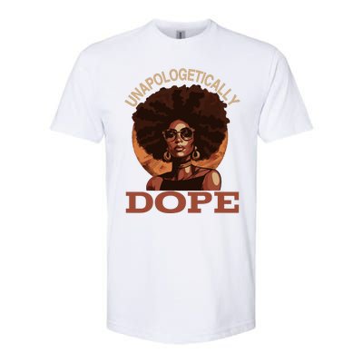 Black Wo Unapologetically Dope Juneteenth Black History Softstyle CVC T-Shirt