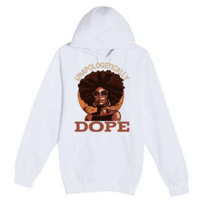 Black Wo Unapologetically Dope Juneteenth Black History Premium Pullover Hoodie