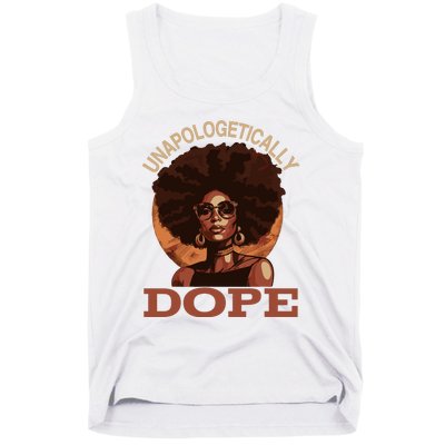 Black Wo Unapologetically Dope Juneteenth Black History Tank Top