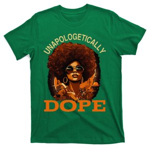 Black Women Unapologetically Dope Juneteenth Black History T-Shirt