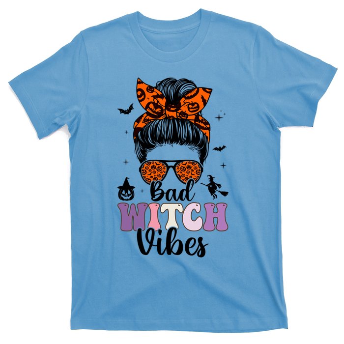 Bad Witch Vibes Halloween Spooky Season Messy Bun Gift T-Shirt