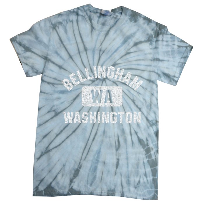 Bellingham Wa Washington Gym Style Distressed White Print Tie-Dye T-Shirt